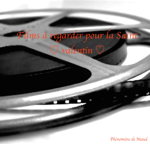 liste films pour la Saint Valentin